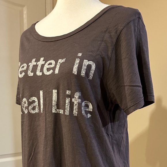 Gray “Better in Real Life” Tee - Picture 8 of 11